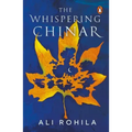 The Whispering Chinar
