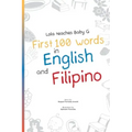 Lola Teaches Baby G: First 100 Words in English and Filipino