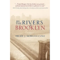 By the Rivers of Brooklyn