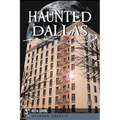 Haunted Dallas