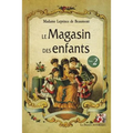 Le Magasin des enfants. Tome 2