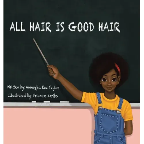 All Hair Is Good Hair
