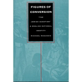 Figures of Conversion: "The Jewish Question" and English National Identity