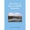 The Story of Rays of HOPE Ministries