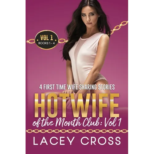 Hotwife of the Month Club: 4 First Time Wife Sharing Stories