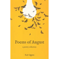 Poems of August: A Poetry Collection