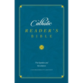 The Catholic Reader's Bible: The Epistles