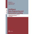 Intelligent Data Engineering and Automated Learning: 4th International Conference, Ideal 2003 Hong Kong, China, March 21-23, 2003 Revised Papers
