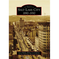 Salt Lake City:: 1890-1930