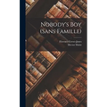 Nobody's boy (Sans Famille)