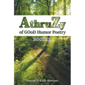 AthruZy of GOoD Humor Poetry: Book III