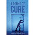 A Pound of Cure