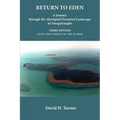 Return to Eden: A Journey through the Aboriginal Promised Landscape of Amagalyuagba