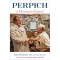 Perpich: A Minnesota Original