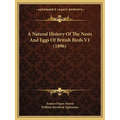 A Natural History Of The Nests And Eggs Of British Birds V1 (1896)