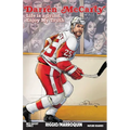 Darren McCarty: Life Is a Grind, Enjoy My Truth