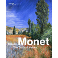 Claude Monet: The Truth of Nature