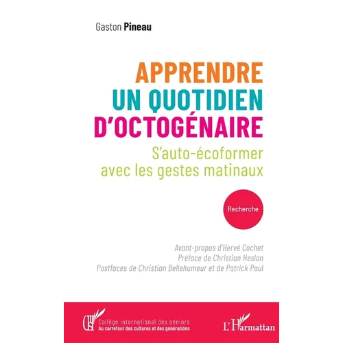 Apprendre un quotidien d'octogénaire: S'auto-écoformer avec les gestes matinaux