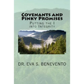 Covenants and Pinky Promises: Putting the I into Integrity