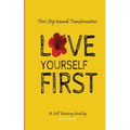 Love yourself First