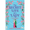 The Secret Life of a Lady