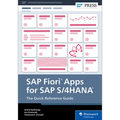 SAP Fiori Apps for SAP S/4hana: The Quick Reference Guide