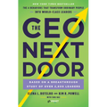 The CEO Next Door: The 4 Behaviors That Transform Ordinary People Into World-Class Leaders