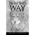 The Red Wolf's Way: Staging Order of the Arrow Ceremonies