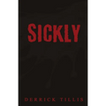 Sickly