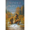 Blinded by Deceit: A Western Series