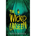 The Wicked Unseen