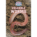 Valuable Worms