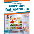 Inventing Refrigerators