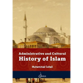 Administrative and Cultural History of Islam