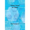 Three Years in Tibet