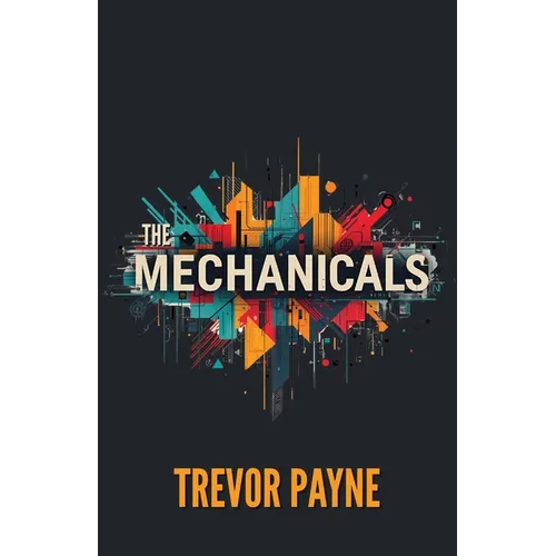 The Mechanicals