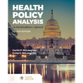 Health Policy Analysis: An Interdisciplinary Approach: An Interdisciplinary Approach