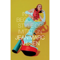 In the Beggarly Style of Imitation