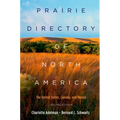 Prairie Directory of North America: The United States, Canada, and Mexico