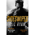 Sideswiped: A Rex Dalton Thriller