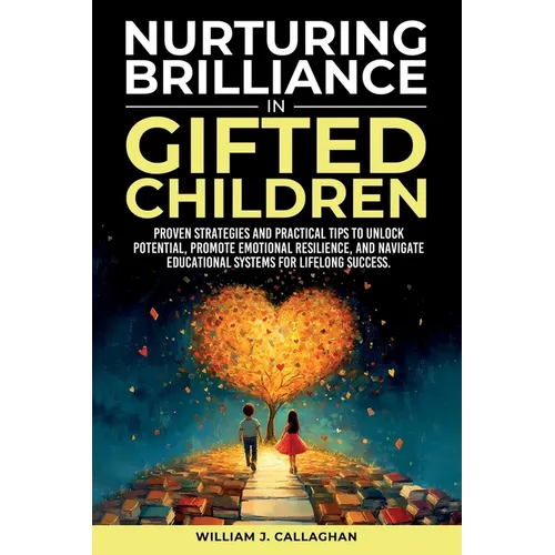Nurturing Brilliance in Gifted Children