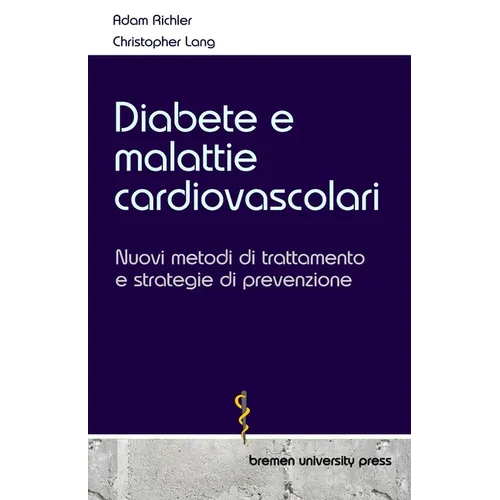 Diabete e malattie cardiovascolari: Nuovi metodi di trattamento e strategie di prevenzione