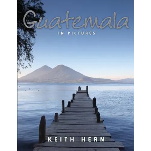 Guatemala in Pictures