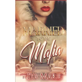 Married To The Mafia: The Fallen Son