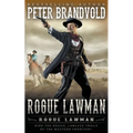 Rogue Lawman: A Classic Western