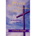 Prayer Warriors: Walking in God's Purpose for Your Life