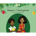 Mangoes & MonkeyBread; Fruity Fun with Ella & Louis in the Gambia