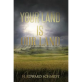 Your Land Is Our Land