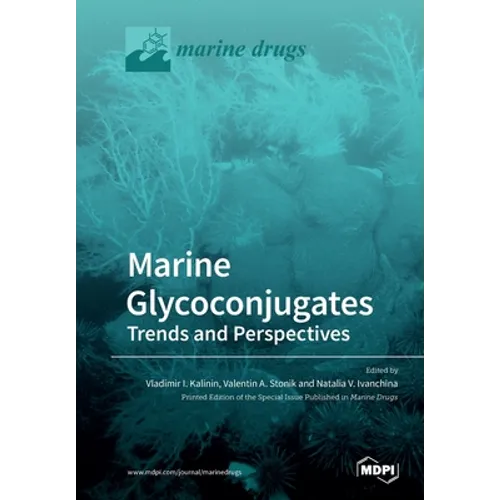 Marine Glycoconjugates: Trends and Perspectives
