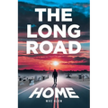 The Long Road Home